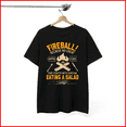 thumbnail image 1 of Fireball Whiskey No Great Camping Story Started With A Salad Humor T-Shirt V19427n, S - 5XL, 1 of 2