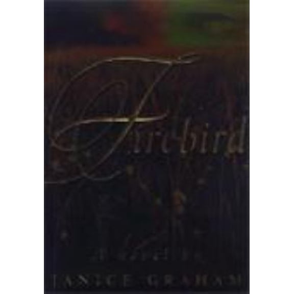 Pre-Owned Firebird (Hardcover) 1568956657 9781568956657