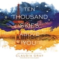 thumbnail image 1 of Firebird: Ten Thousand Skies Above You: A Firebird Novel (Audiobook), 1 of 1