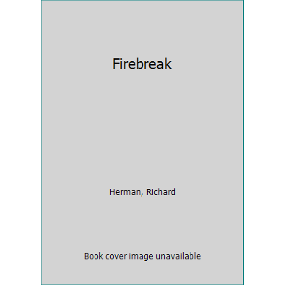 Pre-Owned Firebreak (Hardcover) 0688106684 9780688106683