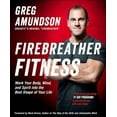 thumbnail image 1 of Pre-Owned Firebreather Fitness: Work Your Body, Mind, and Spirit Into the Best Shape of Your Life (Paperback) 1937715663 9781937715663, 1 of 1
