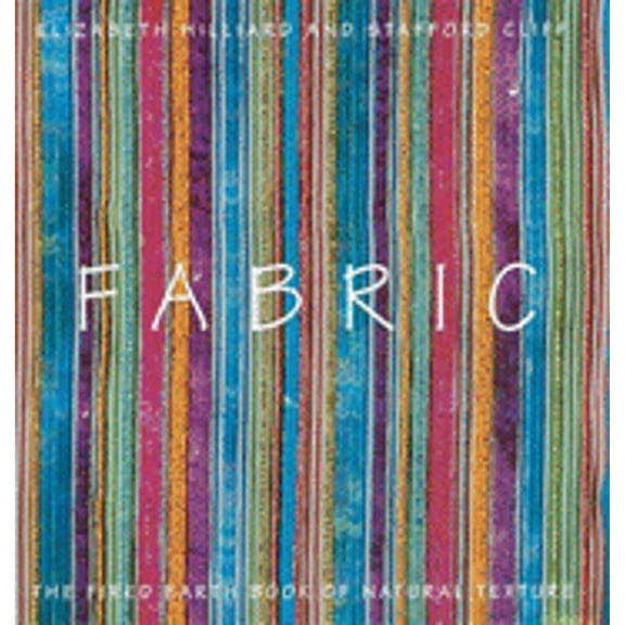 Pre-Owned Fired Earth Book of Natural Texture: Fabric : The Texture (Hardcover)