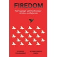 thumbnail image 1 of Firedom: FjÃ¡rhagslegt sjÃ¡lfstÃ¦Ã°issÃ¶gur afrÃ­skra innflytjenda, (Paperback), 1 of 1