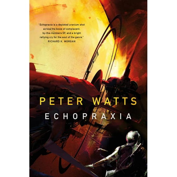 Firefall: Echopraxia (Series #2) (Paperback)