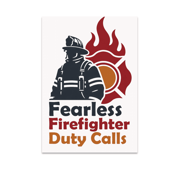 Firefighter Bravery Reminder Poster - Firefighter Enthusiast - 13x19 Poster Print