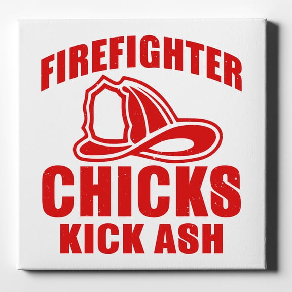 DistinctInk 10X10 Canvas Wall Art - Firefighter Chicks Kick ASH - 5/8 inch Gallery Wrapped, White Edge