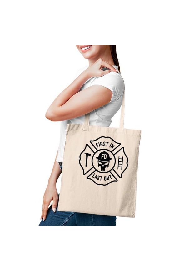 Firefighter First In Last Out Black Graphic Meaningful Tote Bag