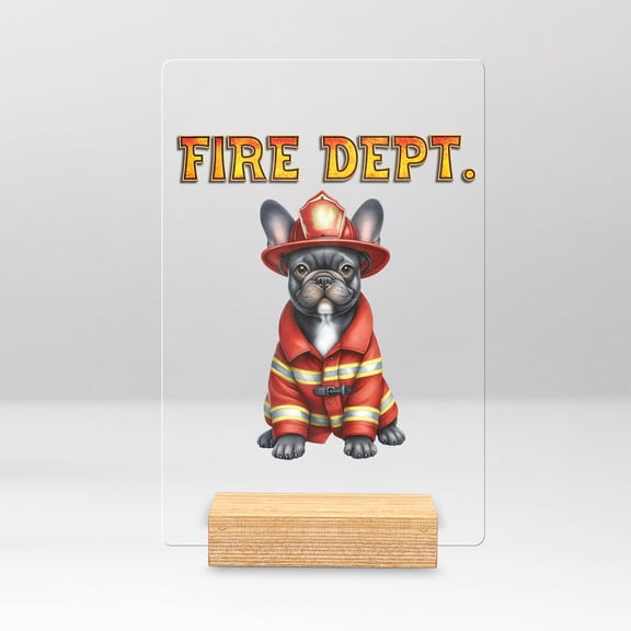 Firefighter French Bulldog Hero Rescue Fire Dept Fireman USA Flag Acrylic Plaque Sign Ashwood Base Dog Lover Gifts Home Desk Decor - 02026