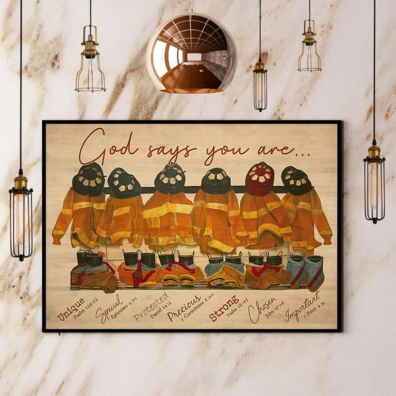 Firefighter God Says You Are Paper Poster No Frame Matte Wall Art Decor 24 x 36 Inch Poster