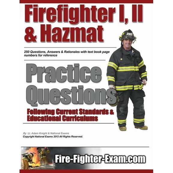 Firefighter I, II and Hazmat Practice Questions, (Paperback)