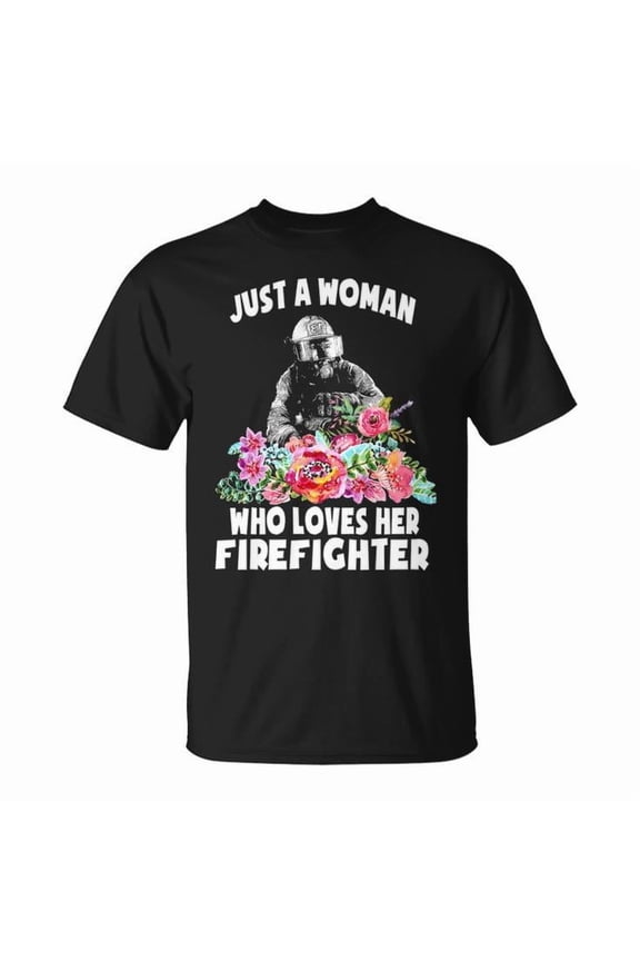 Firefighter Love My Firefighter Graphic Tee Unisex Adult Cotton Casual Hero Supporter T-Shirt for Firefighter Families, Size L, Color Black