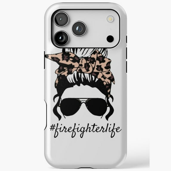 Firefighter Messy Bun Mothers Day Mom iPhone Case 17 to 11 Pro Max