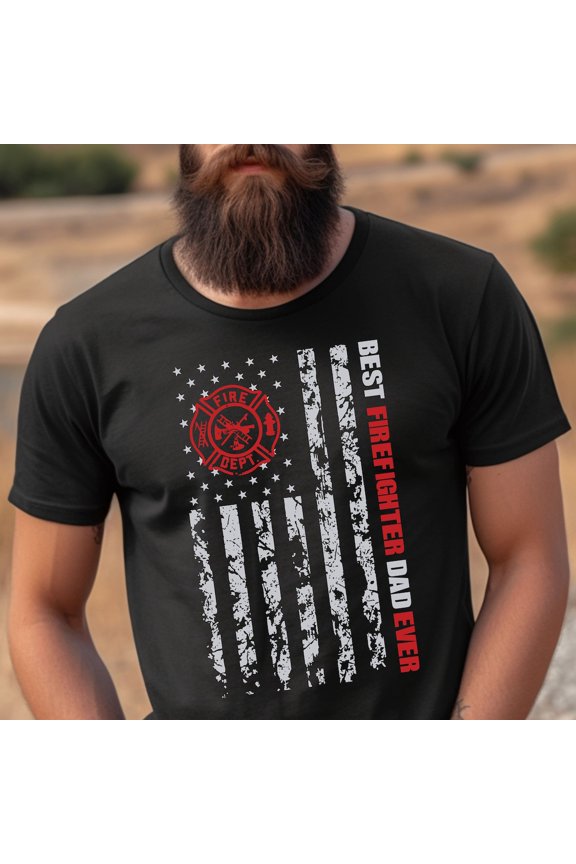 Firefighter Patriotic Dad Father'S Day T-Shirt For Dad Birthday Father'S Day 2024 Shirt New Dad Shirt Best Firefighter Dad Ever All Size S-5Xl