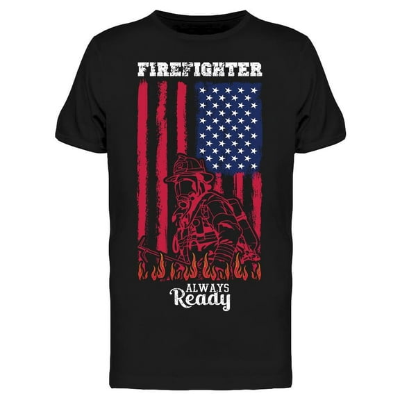 Firefighter Ready W/Usa Flag T-Shirt Men -Image by Shutterstock Men T-Shirt, Male Medium