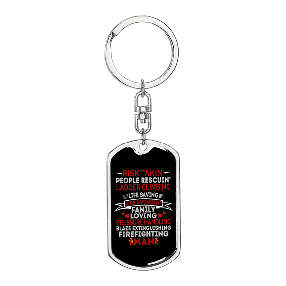 Firefighter Risktaking Dog Tag Keychain Stainless Steel Silver Tone or Gold Tone