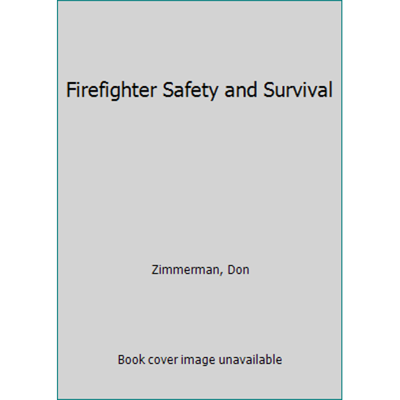 Pre-Owned Firefighter Safety and Survival (Paperback) 1111306605 9781111306601