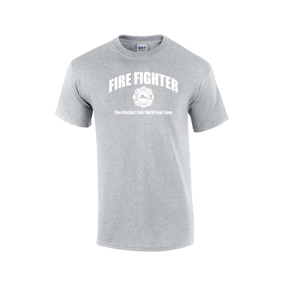 Firefighter Short Sleeve T-shirt The Hardest Job You'll Ever Love-Sportsgray-Large