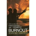 thumbnail image 1 of Firefighter and Paramedic Burnout : The Survival Guide - The Role You Play (Paperback), 1 of 1