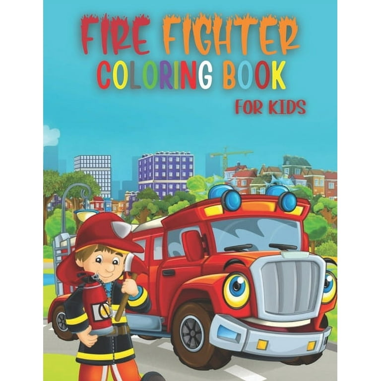 How Firefighters Curse At Work: Fireman Swearing Coloring Book For Adults,  Funny Gift For Men and Women (Paperback)