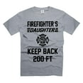 thumbnail image 1 of Firefighter's Daughter Shirt Funny Daughter Joke Shirts Keep BACK 200FT Shirt Humorous Gifts (3X-Large Grey), 1 of 6