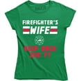 thumbnail image 1 of Firefighter's Wife Keep Back 200 Feet Perfect Gift For Mother's Day T-Shirt, 1 of 4