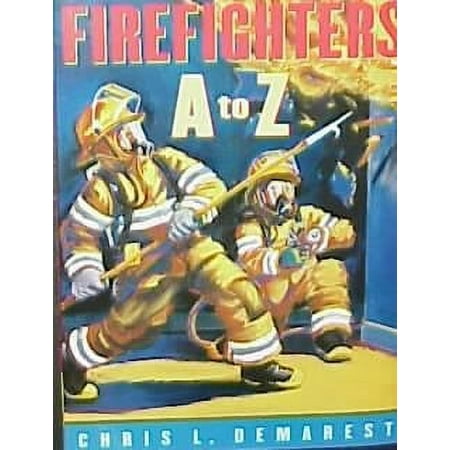Firefighters A To Z (Hardcover)