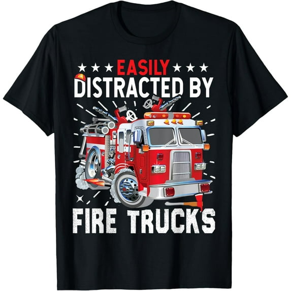 Firefighters Easily Distracted By Fire Trucks Men Boys Kids T-Shirt