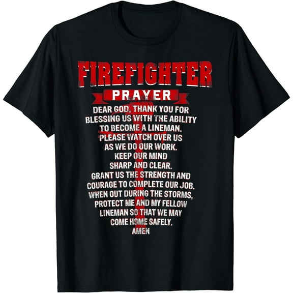 Firefighters Prayer Funny Christian Firemans Dad husband T-Shirt
