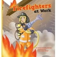 thumbnail image 1 of Firefighters at Work, 1 of 1