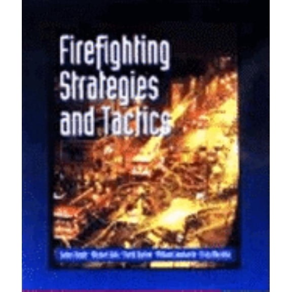 Pre-Owned Firefighting Strategies and Tactics