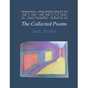 Firefish The Collected Poems, Paperback