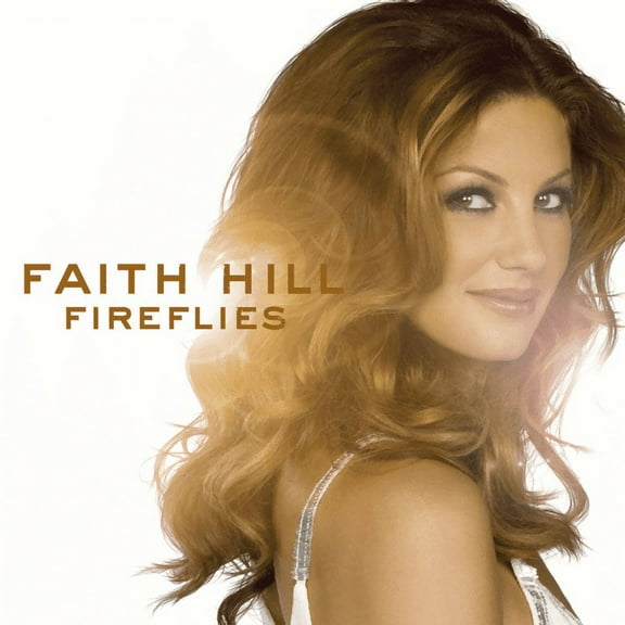 Pre-Owned Faith Hill - Fireflies (Cd) (Good)