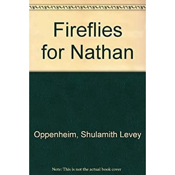 Pre-Owned Fireflies for Nathan (Hardcover) 9780688121488