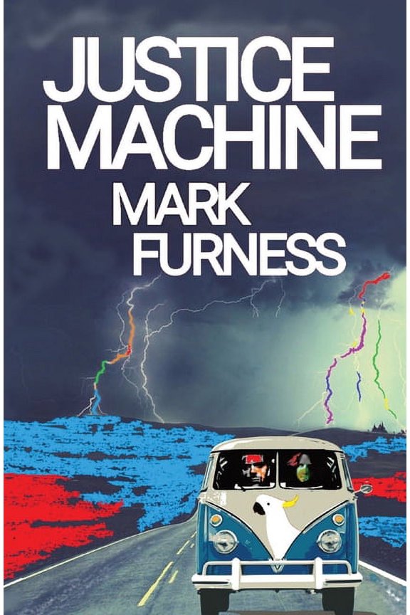 Firefly Electrics Justice Machine, Book 1, (Paperback)