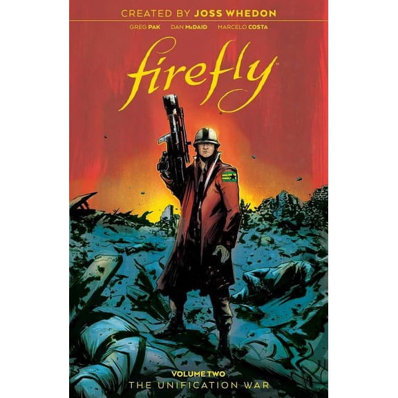 Pre-Owned Firefly Firefly: The Unification War Vol. 2, Book 2, (Hardcover)