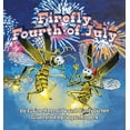 thumbnail image 1 of Firefly Fourth of July, (Paperback), 1 of 1