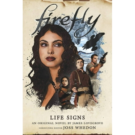Firefly Life Signs: Firefly, (Hardcover)