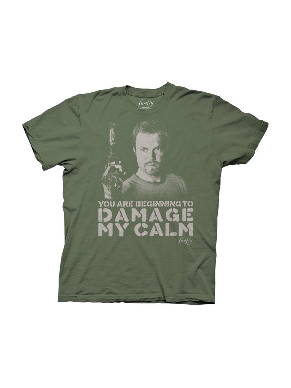 Firefly T-Shirt You Are Starting To Damage My Calm Officially Licensed