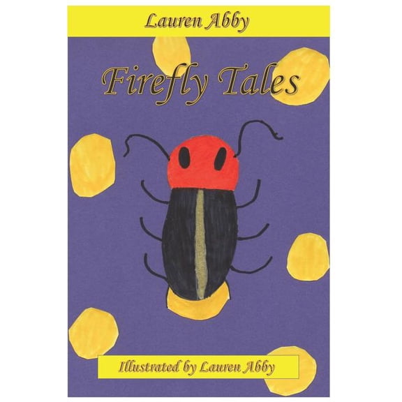 Firefly Tales, (Paperback)