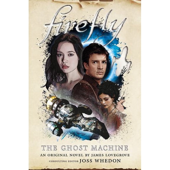 The Ghost Machine: Firefly