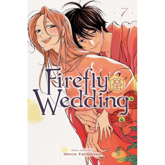 Firefly Wedding, Vol. 7