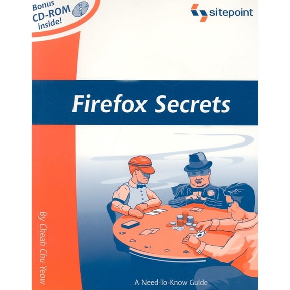 Pre-Owned Firefox Secrets: A Need-To-Know Guide (Paperback) 0975240242 9780975240243