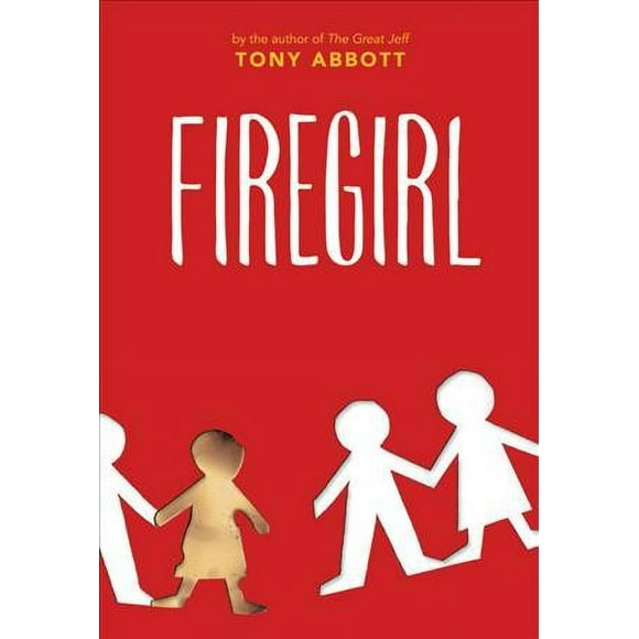 Firegirl (Paperback)