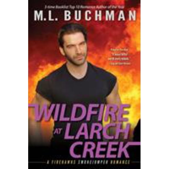Pre-Owned Wildfire at Larch Creek (Paperback) 9780692391778