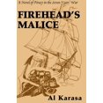 thumbnail image 1 of Firehead's Malice, (Hardcover), 1 of 1