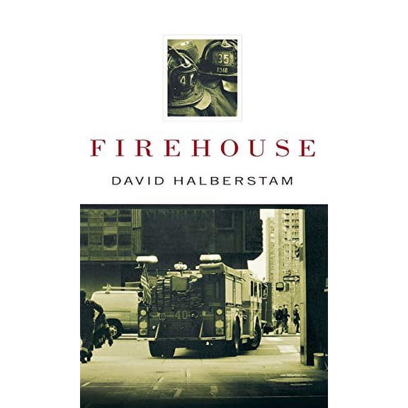 Pre-Owned Firehouse (Hardcover) 1401300057 9781401300050