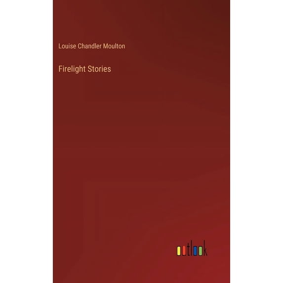 Firelight Stories (Hardcover)