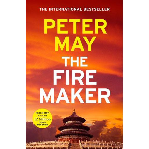 Peter May The Firemaker (Paperback) China Thrillers