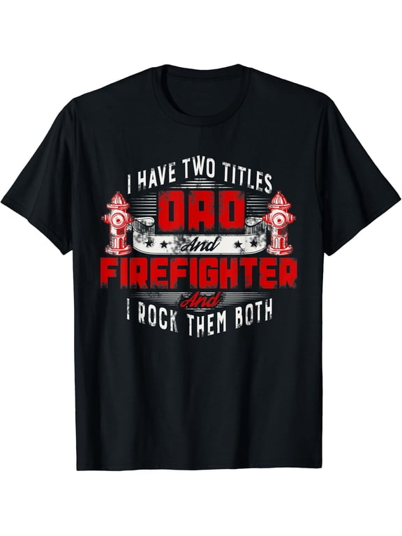 Fireman Dad Firefighter Family Design T-Shirt