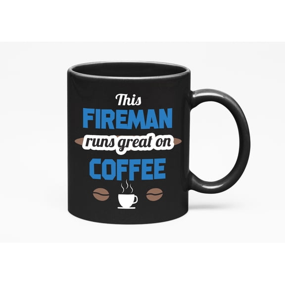 Fireman. Humor, Black 11oz Ceramic Mug